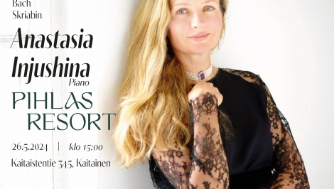 Pianokonsertti PihlasResortissa: Anastasia Injushina